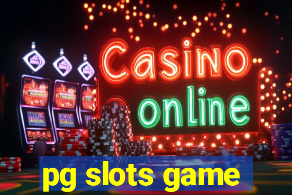 pg slots game