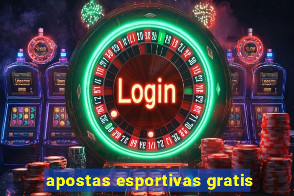 apostas esportivas gratis