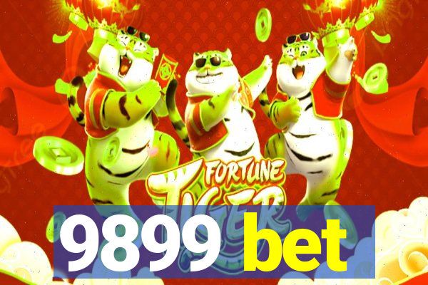 9899 bet