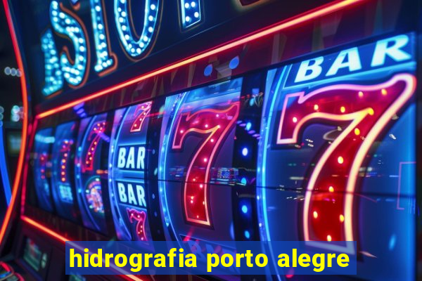 hidrografia porto alegre