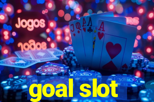 goal slot