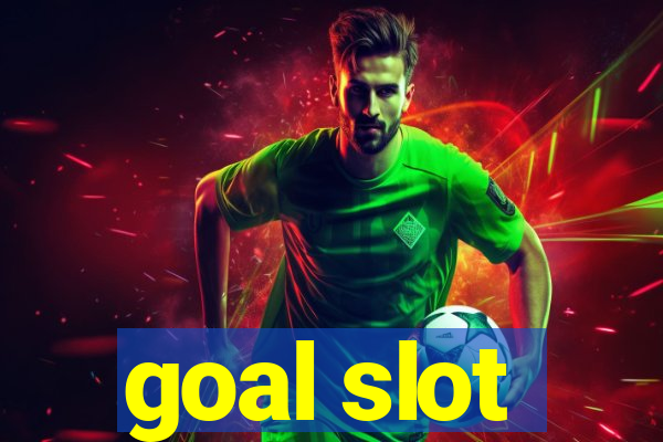 goal slot