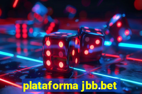 plataforma jbb.bet