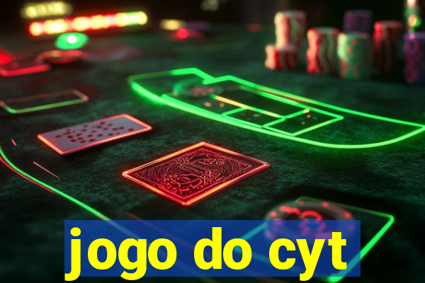 jogo do cyt