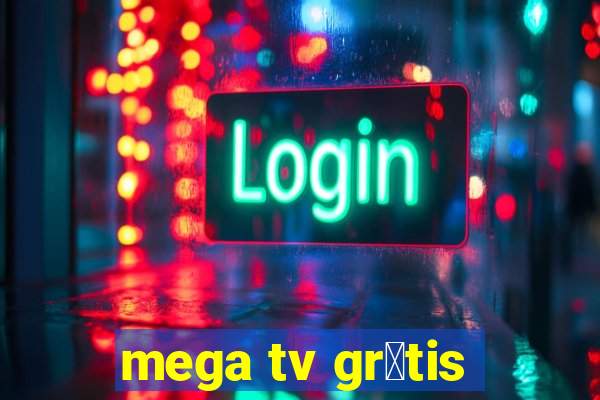 mega tv gr谩tis