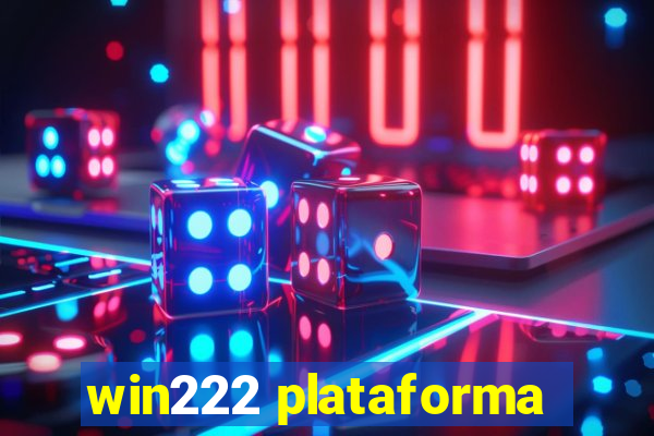 win222 plataforma