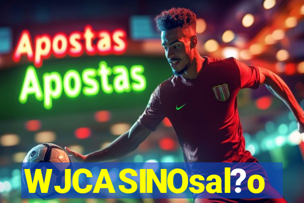 WJCASINOsal?o