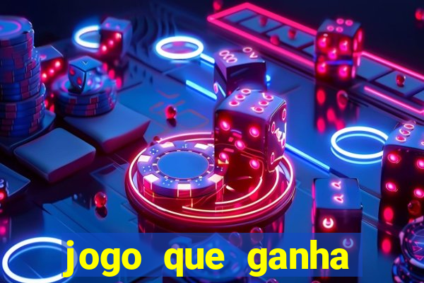 jogo que ganha dinheiro no cadastro