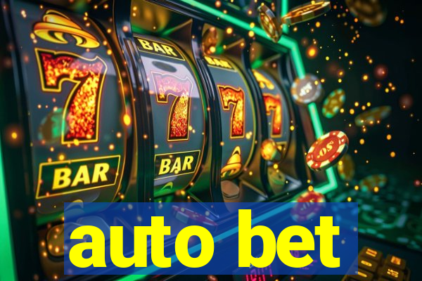 auto bet