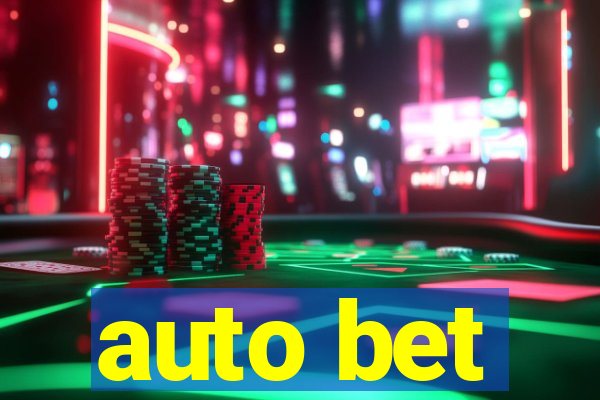 auto bet