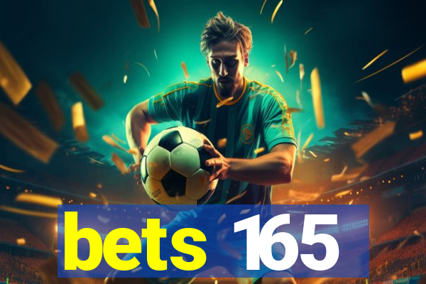 bets 165