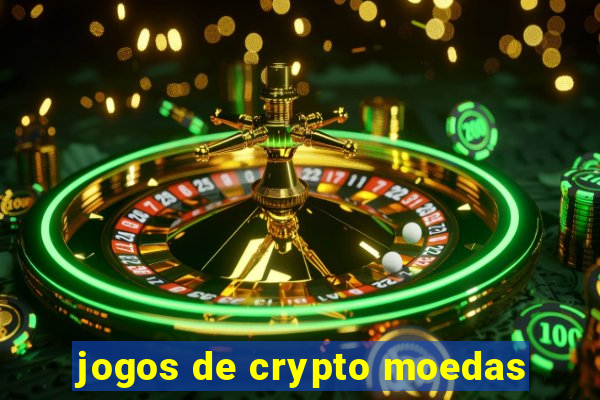 jogos de crypto moedas