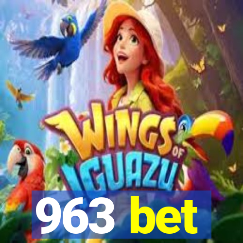 963 bet