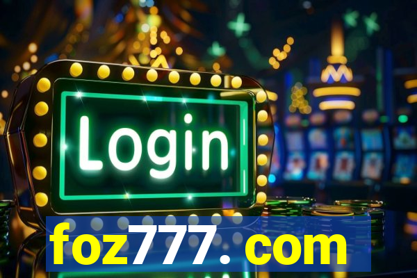 foz777. com