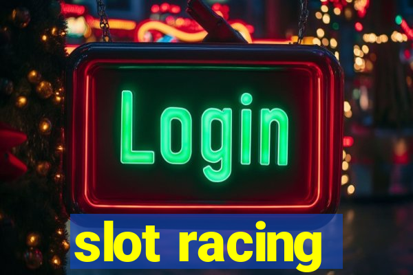 slot racing