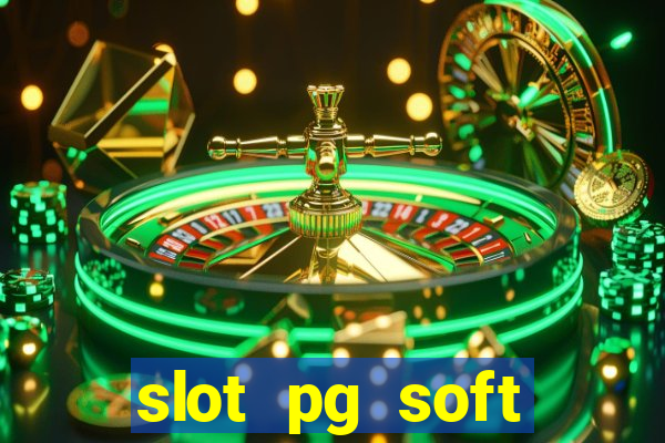 slot pg soft porcentagem grátis