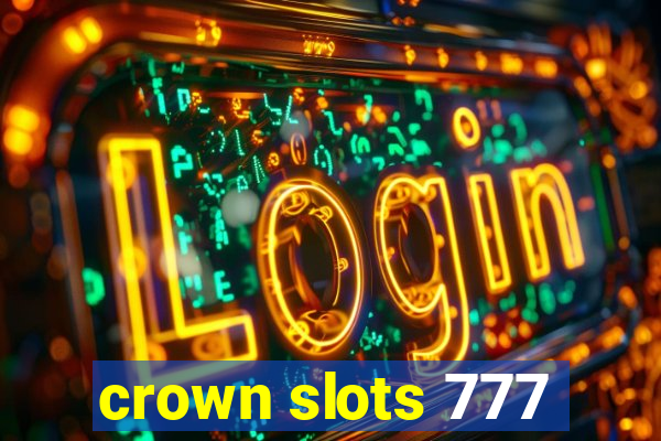 crown slots 777