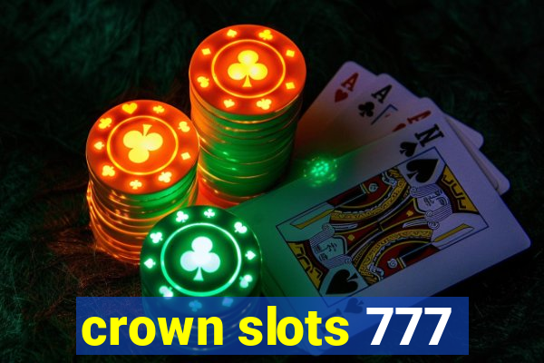 crown slots 777