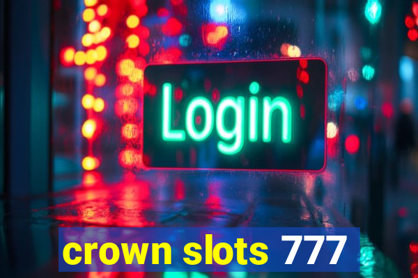 crown slots 777