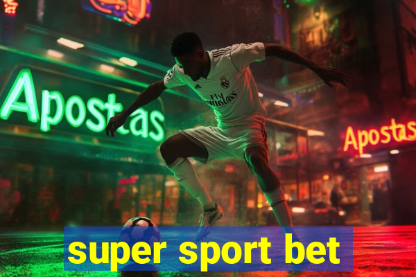 super sport bet