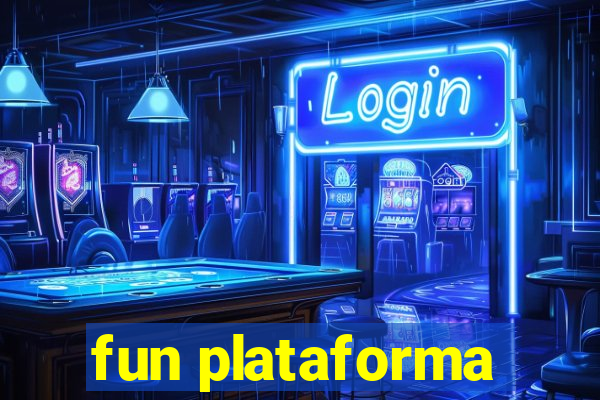 fun plataforma