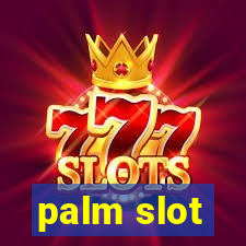 palm slot