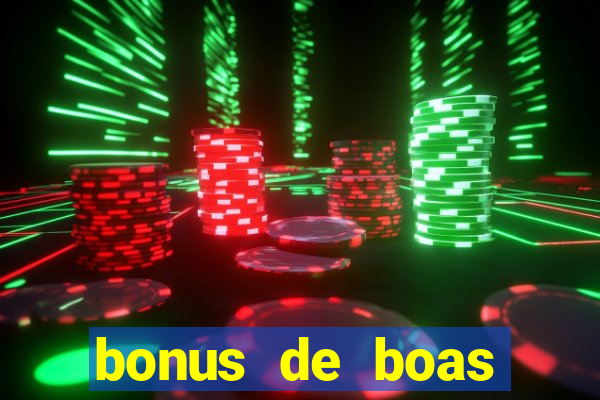 bonus de boas vindas betano