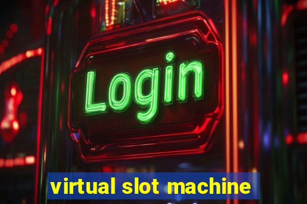 virtual slot machine