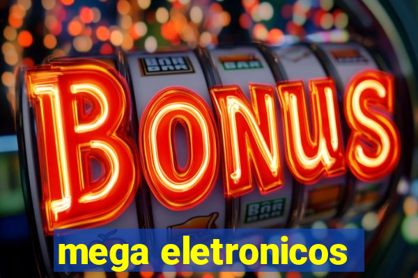 mega eletronicos