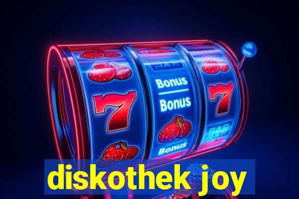 diskothek joy