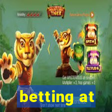 betting at