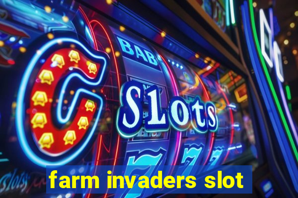 farm invaders slot