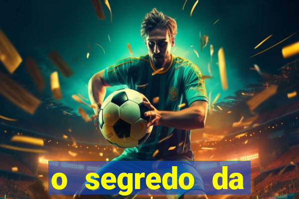 o segredo da lotof谩cil senha