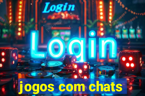 jogos com chats