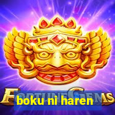 boku ni haren