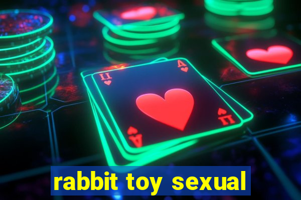 rabbit toy sexual