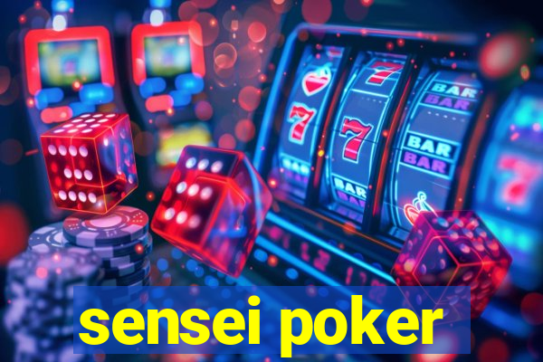 sensei poker