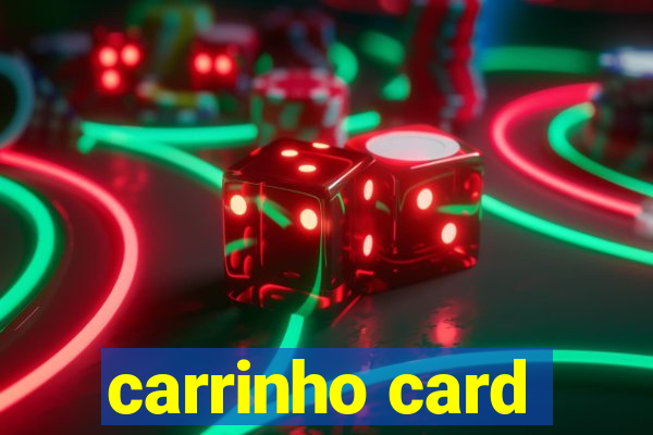 carrinho card