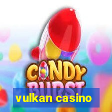 vulkan casino