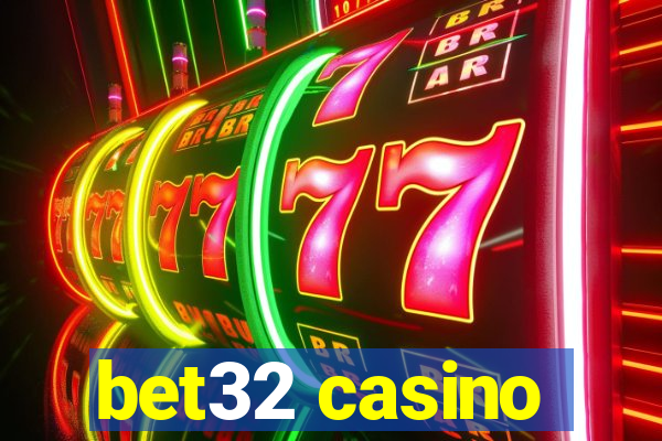 bet32 casino