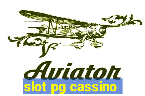 slot pg cassino