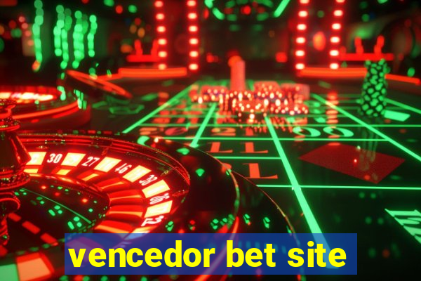 vencedor bet site