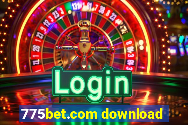 775bet.com download