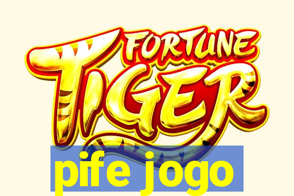 pife jogo