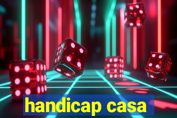 handicap casa