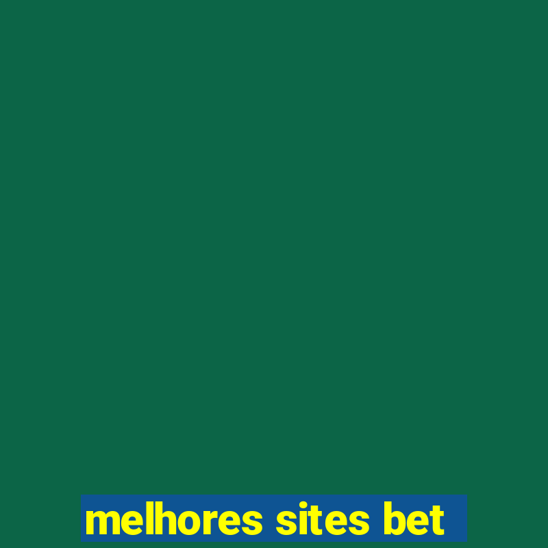 melhores sites bet