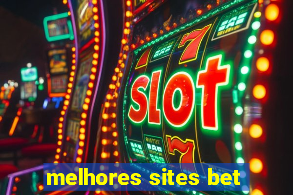 melhores sites bet