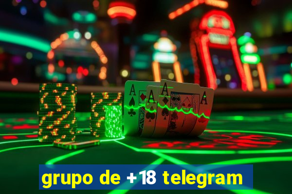 grupo de +18 telegram