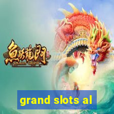 grand slots al