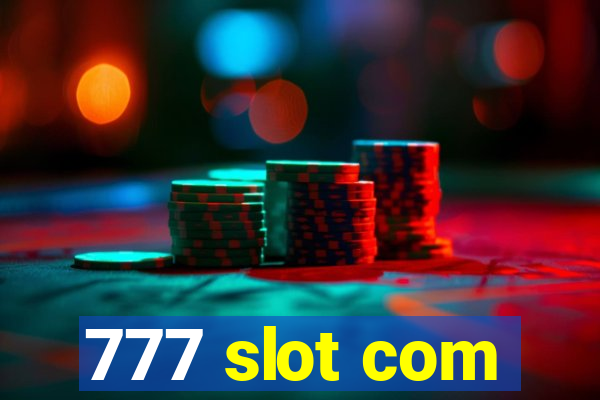 777 slot com